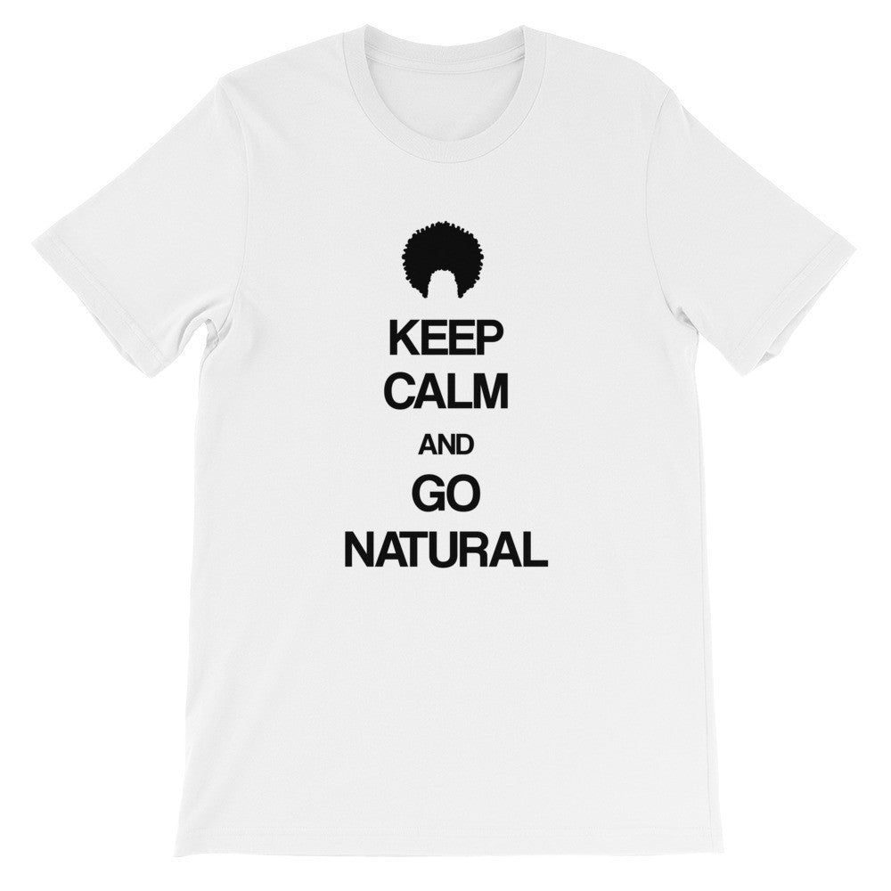 Keep calm and go natural (Kinky,curly,coily) short sleeve ladies t-shirt NF